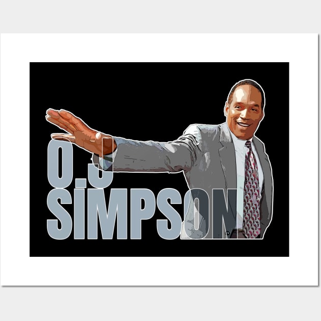 the o.j simpson Wall Art by clownescape